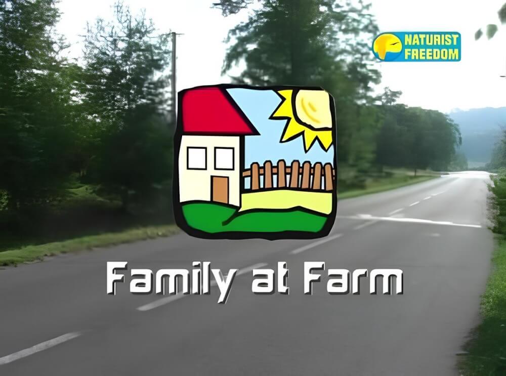 Naturist Freedom: Family at Farm - The idea of self-acceptance and self-respect is important among naturists