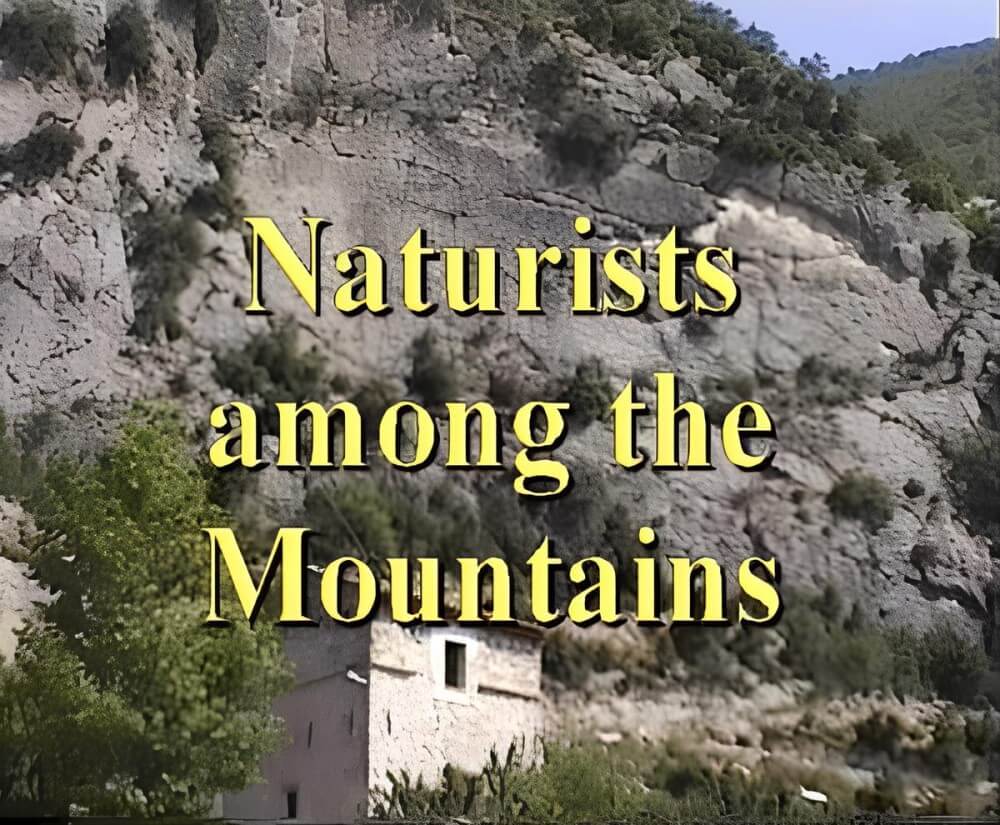 Enature - Naturists Among The Mountains - Simplicity is an important part of naturists lives