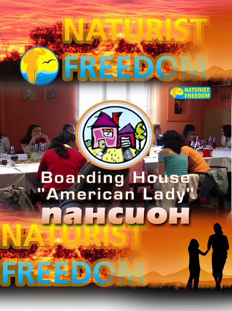 Naturist Freedom: Boarding House American Lady - Nudism helps you get rid of insecurities and clothes